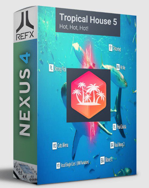 NEXUS 4 Tropical House 5 Expansion (Premium)