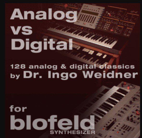 Ingo Weidner’s Analog vs. Digital Soundset for Waldorf Blofeld (Premium)