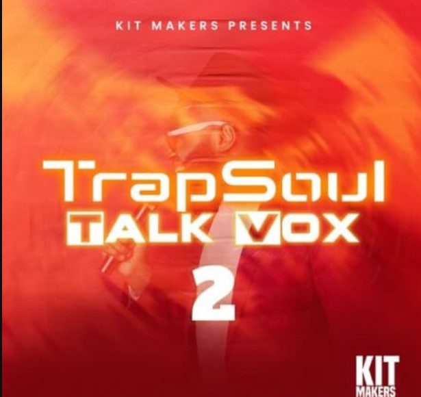 Kit Makers Trapsoul Talk Vox 2 (Premium)