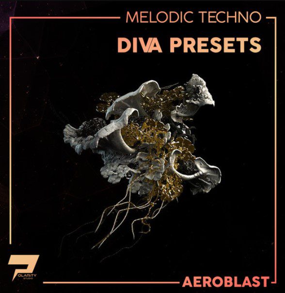 Polarity Studio Aeroblast [Melodic Techno Diva Presets] (Premium)