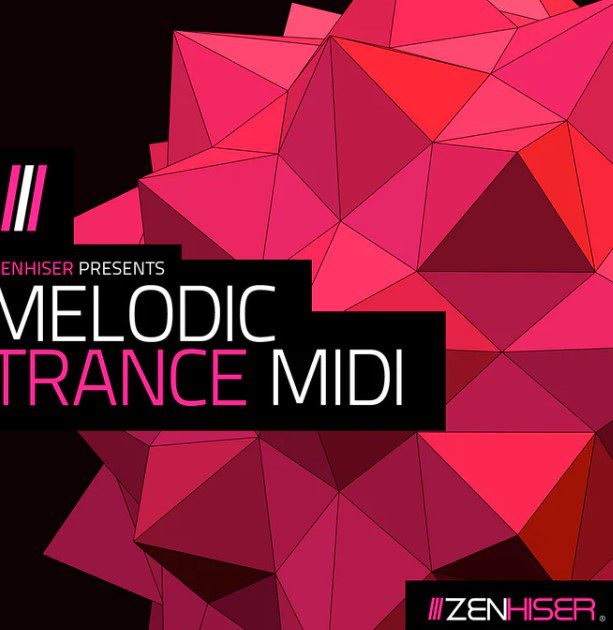 Zenhiser Melodic Trance Midi (Premium)