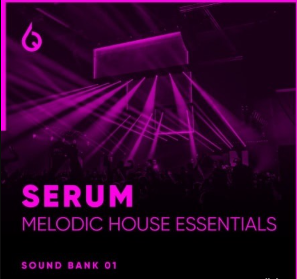 Freshly Squeezed Samples Serum Melodic House Essentials Volume 1 (Premium)