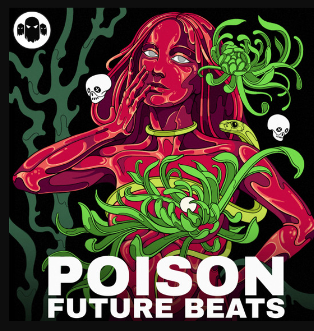 Ghost Syndicate POISON: Future Beats (Premium)