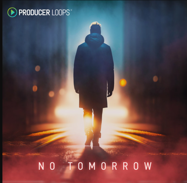 Producer Loops No Tomorrow [MULTiFORMAT] (Premium)