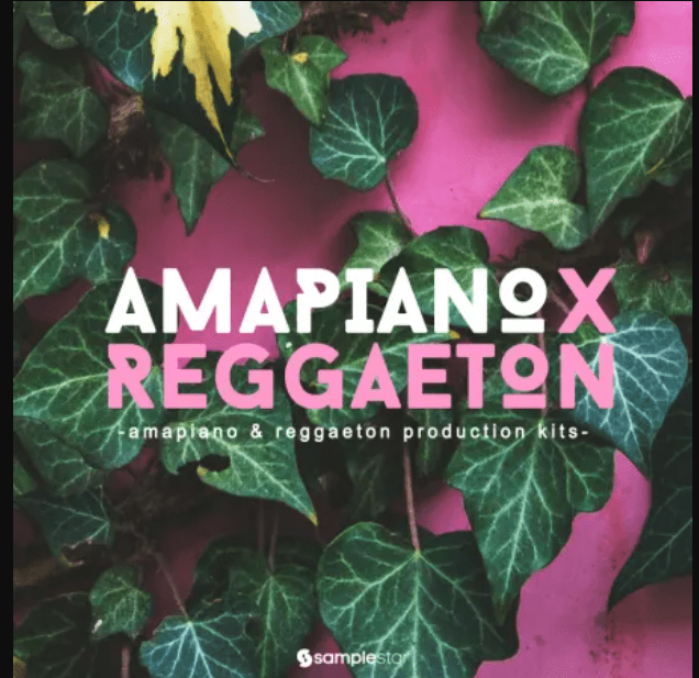 Samplestar Amapiano X Reggaeton  (Premium)