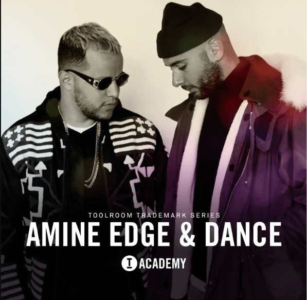 Toolroom Academy Amine Edge and DANCE (Premium)