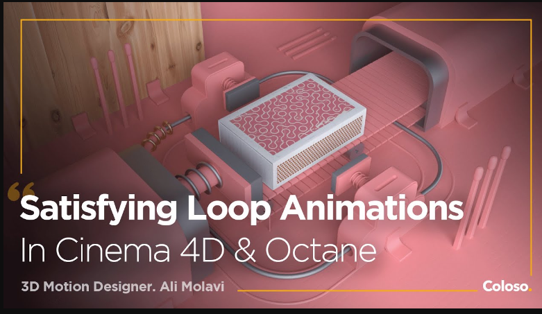 Coloso – Satisfying Loop Animations in Cinema 4D & Octane (Premium)