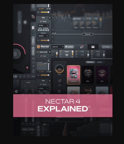 Groove3 Nectar 4 Explained [TUTORiAL] (Premium)