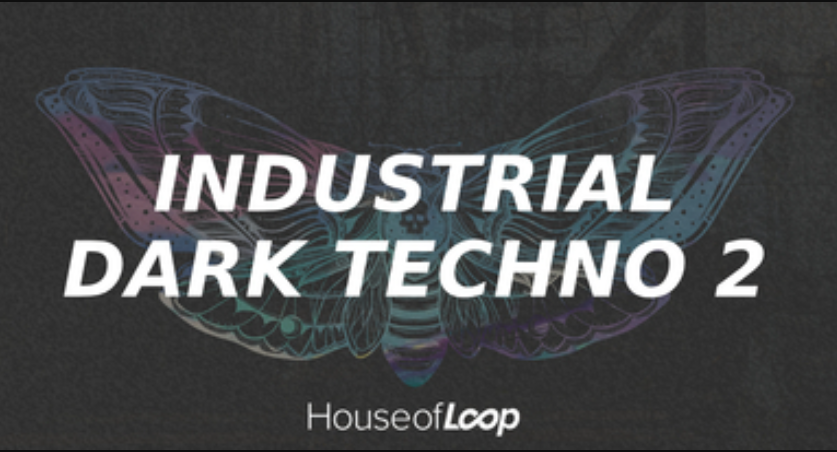 House Of Loop Industrial Dark Techno 2 (Premium)