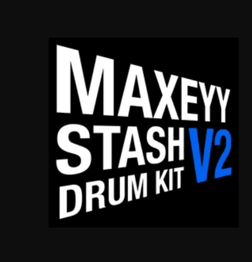 Maxeyy Stash V2 Drum Kit (Premium)