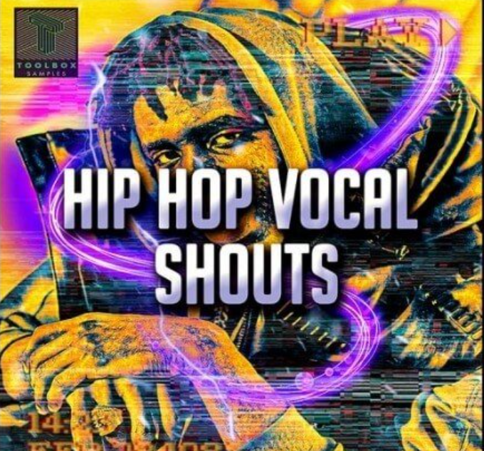 Toolbox Samples Hip Hop Vocal Shouts (Premium)