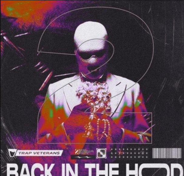 Trap Veterans Back in the Hood 2 (Premium)