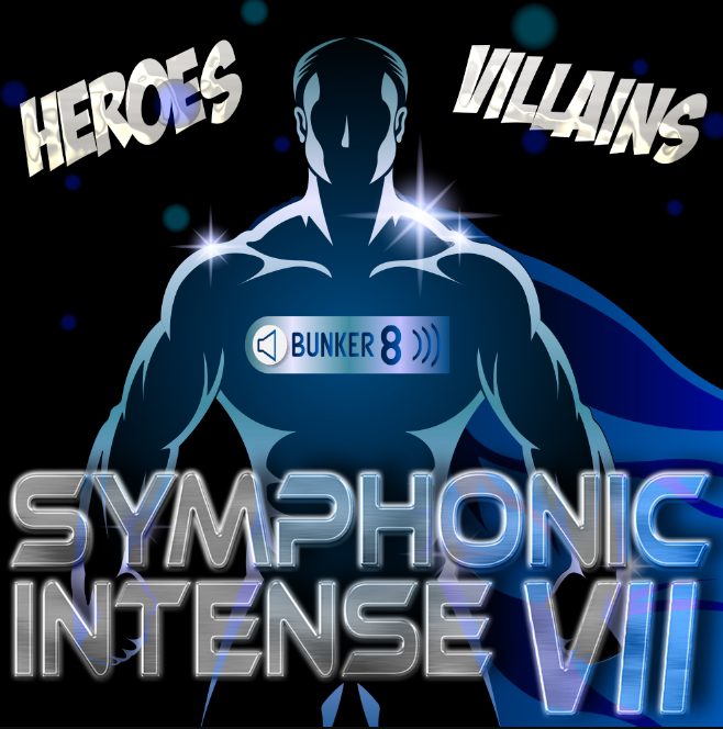 Bunker 8 Symphonic Intense 7 Heroes and Villains (Premium)