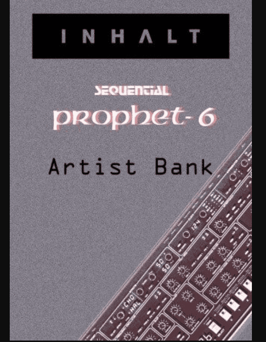 INHALT Sequential Prophet 6 Artist Bank (Premium)