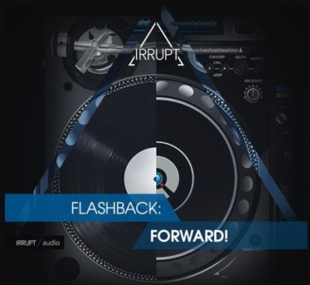 Irrupt Flashback: Forward!  (Premium)