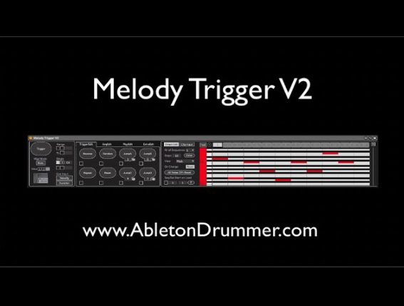 M4L Melody Trigger v2.0 [Max for Live] (Premium)