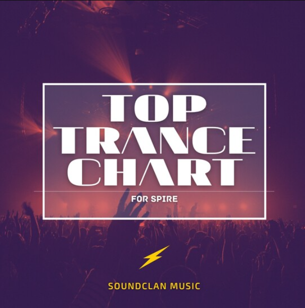 Soundclan Music Top Trance Chart For Spire (Premium)