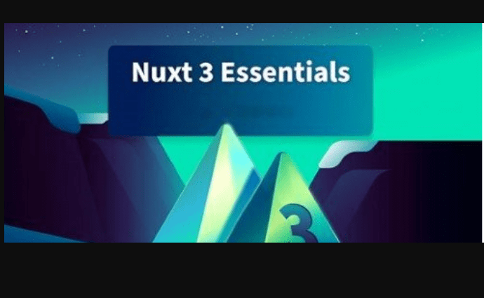 VueMastery – Nuxt 3 Essentials (Premium)