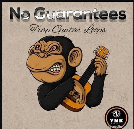 YnK Audio No Guarantees/Trap Guitar Loops (Premium)