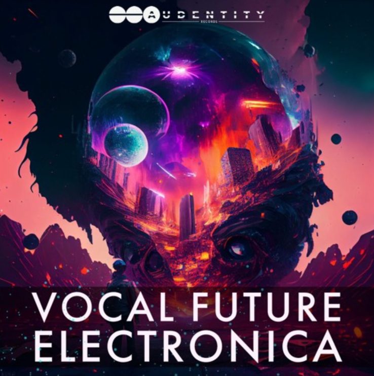 Audentity Records Vocal Future Electronica (Premium)