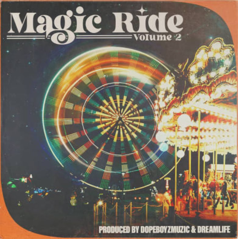 DopeBoyzMuzic Magic Ride 2 (Premium)