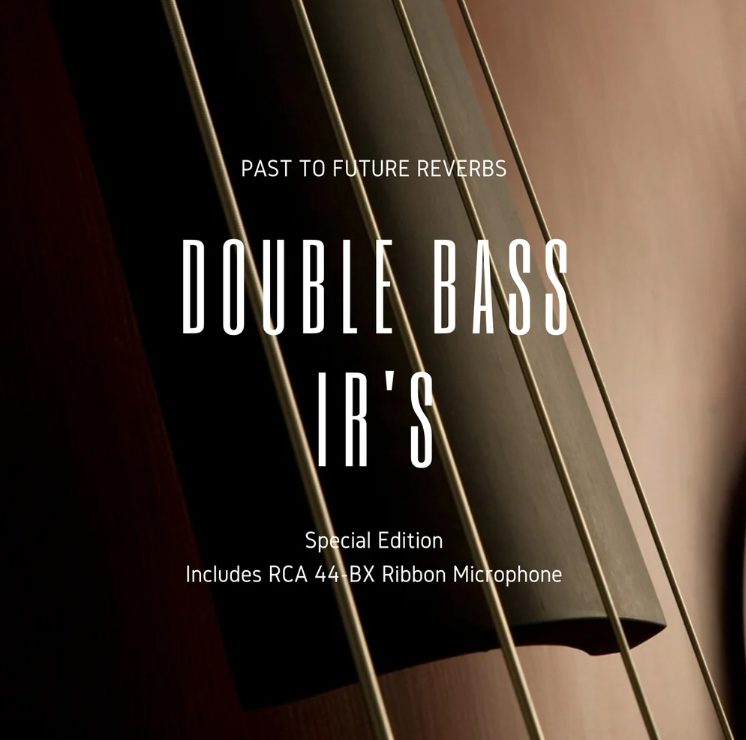 PastToFutureReverbs Double Bass IR’s RCA 44-BX Ribbon Edition! (Premium)