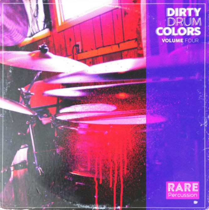 RARE Percussion Dirty Drum Colors Vol. 4 (Premium)