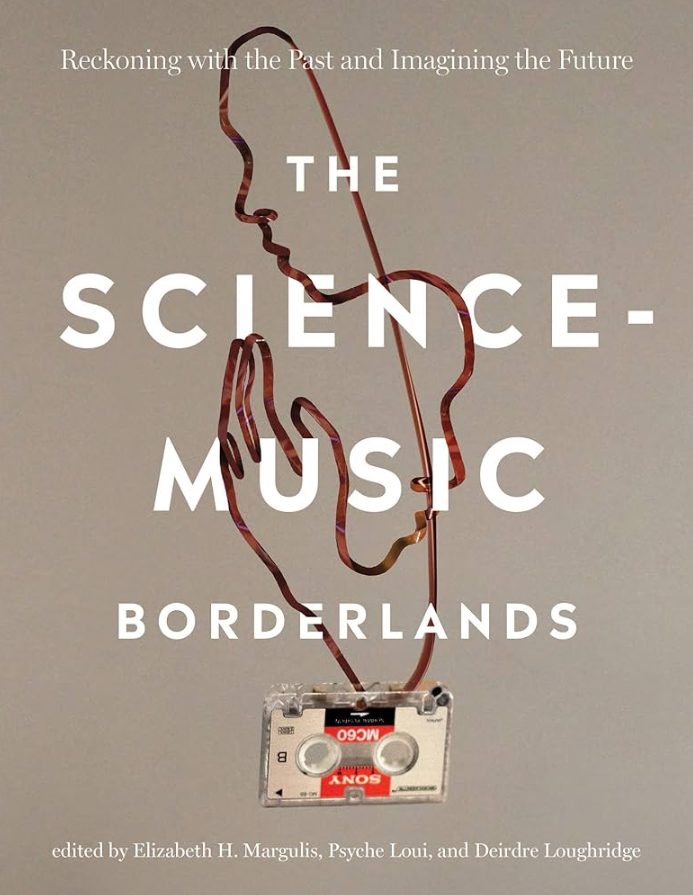 The Science-Music Borderlands: Reckoning with the Past and Imagining the Future (Premium)