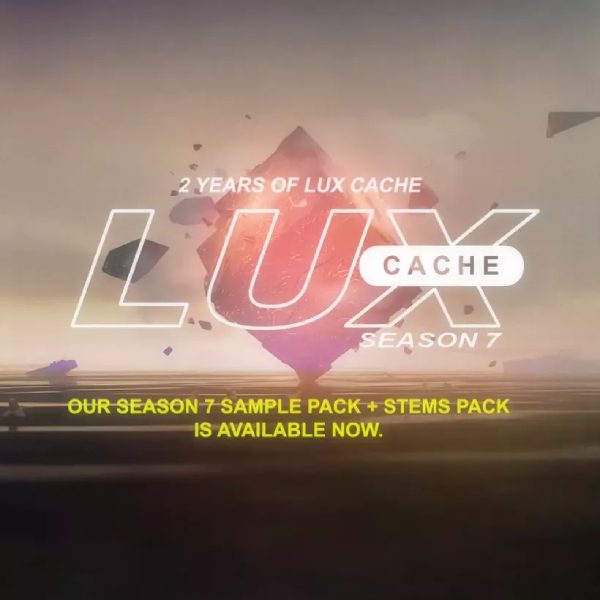 Lux Cache Season 7 Samples and Stems (Premium)