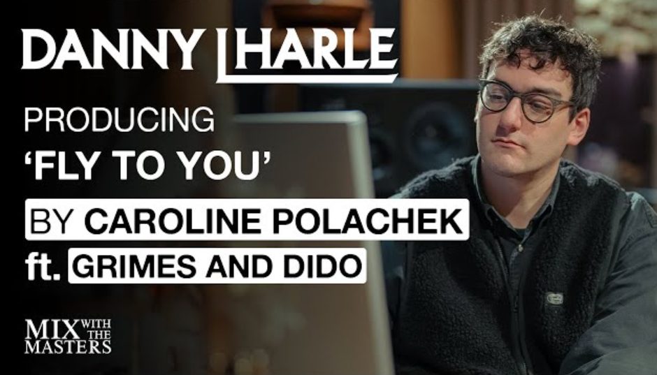 MixWithTheMasters DANNY L HARLE Fly To You Caroline Polachek Grimes Dido (Premium)