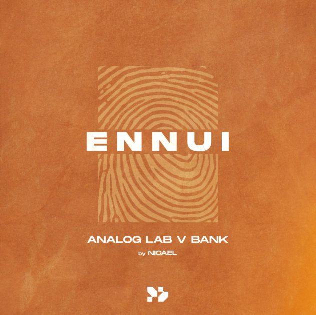 Nicael ENNUI by Nicael (Analog Lab Bank) (Premium)