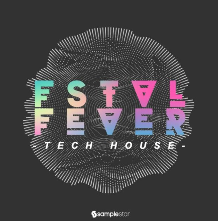 Samplestar Fstvl Fever Tech House (Premium)