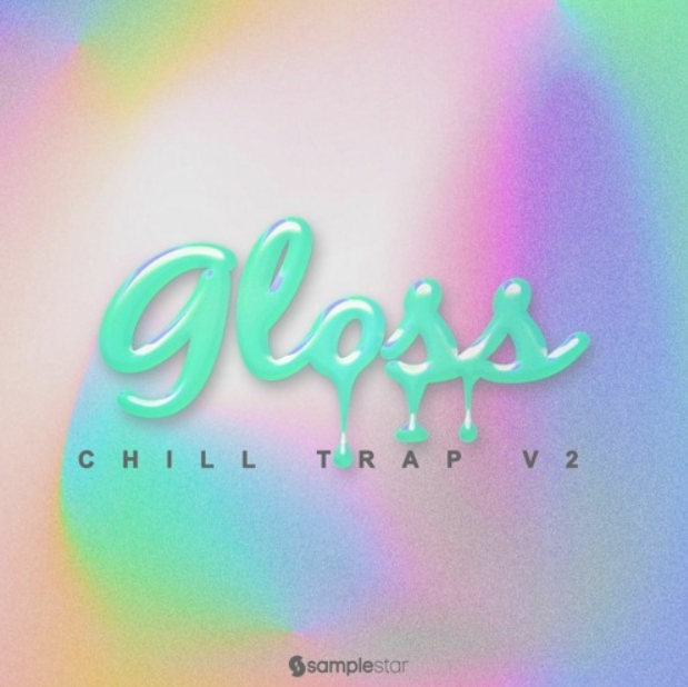 Samplestar Gloss Chill Trap V2 (Premium)