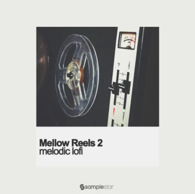 Samplestar Mellow Reels 2 (Premium)