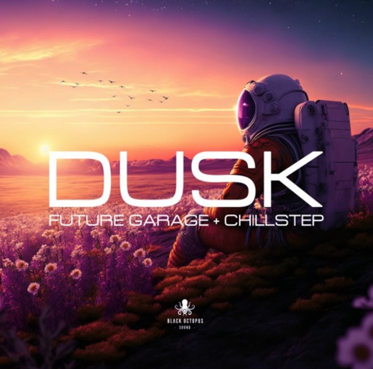 Black Octopus Sound Dusk Future Garage and Chillstep (Premium)