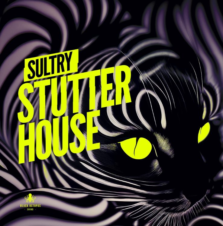 Black Octopus Sound Sultry Stutter House (Premium)