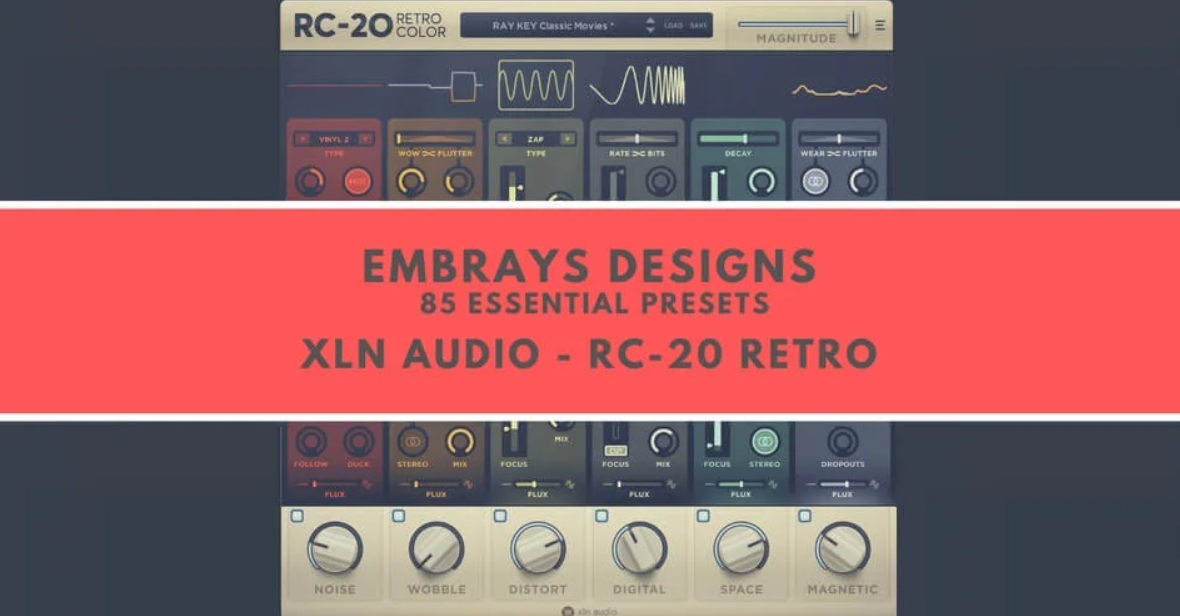 Embrays Designs 85 Presets XLN Audio RC-20 (Premium)