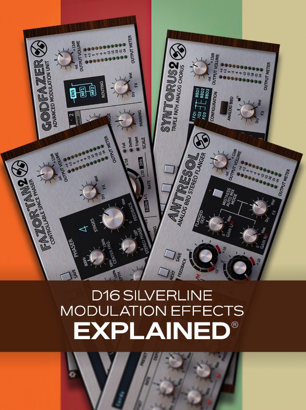 Groove3 D16 Silverline Modulation Effects Explained (Premium)