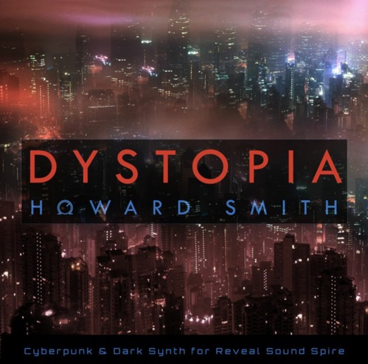 Howard Smith Sounds Dystopia For Spire (Premium)