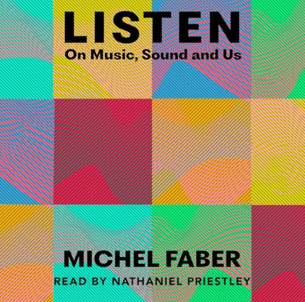 Listen: On Music, Sound and Us (Premium)