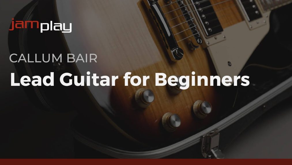 Truefire Callum Bair’s Lead Guitar for Beginners (Premium)