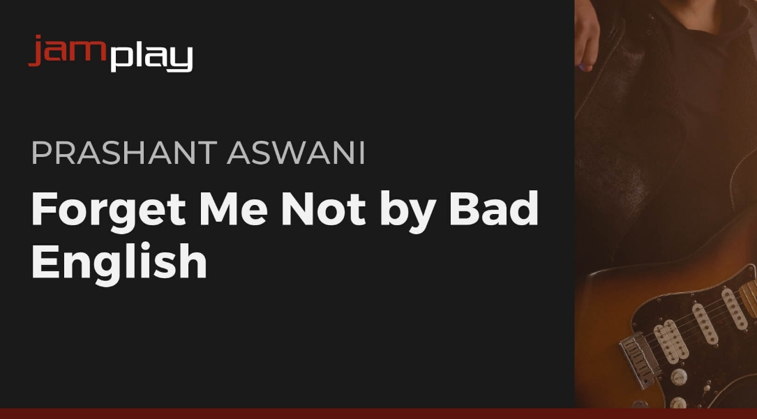 Truefire Prashant Aswani’s Forget Me Not by Bad English (Premium)