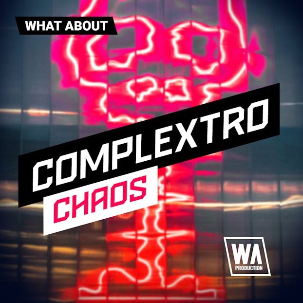 W. A. Production What About: Complextro Chaos (Premium)