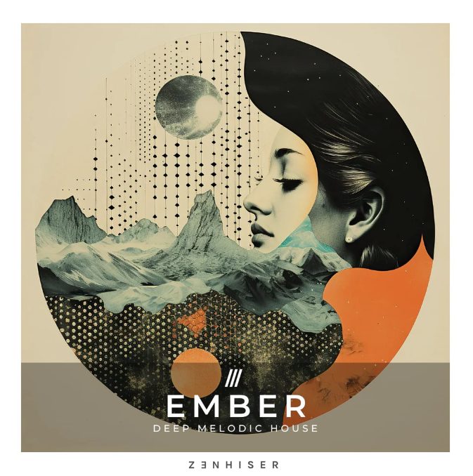 Zenhiser Ember Deep Melodic House (Premium)