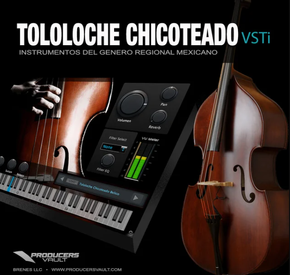 Producers Vault Tololoche Chicoteado VSTi v1.1 (Premium)