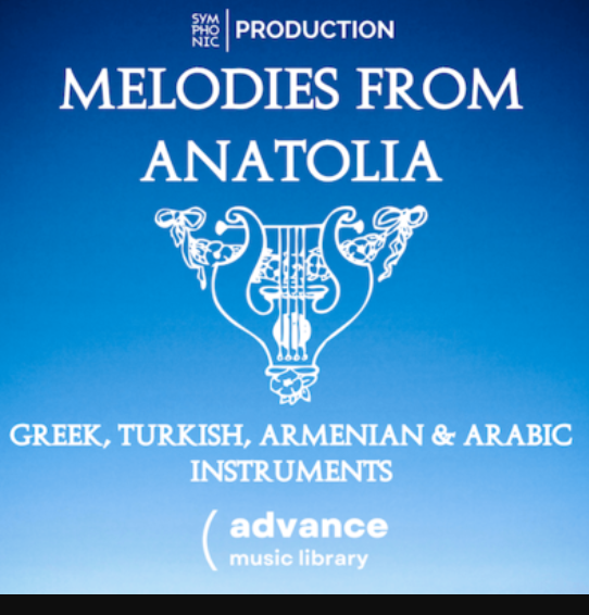 Symphonic Production Melodies of Anatolia (Premium)