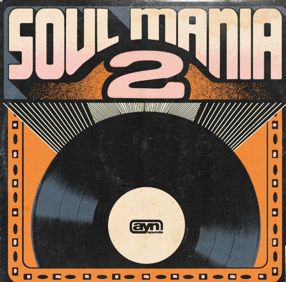 AYN Sounds Soul Mania Vol. 2 Deluxe MULTiFORMAT (Premium)