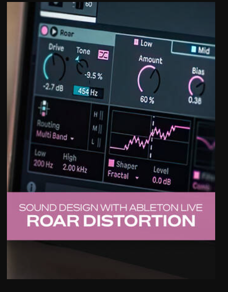 Groove3 Sound Design with Ableton Live Roar Distortion (Premium)