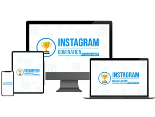 Income Mindset – Instagram Domination (Premium)