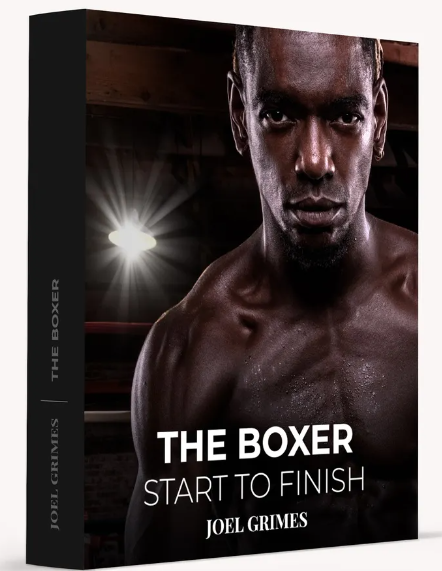 Joel Grimes – Start to Finish – The Boxer (Premium)